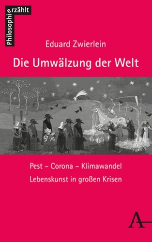 Die Umwaelzung der Welt