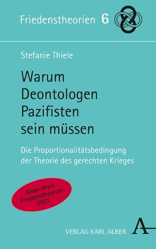 Warum Deontologen Pazifisten sein muessen