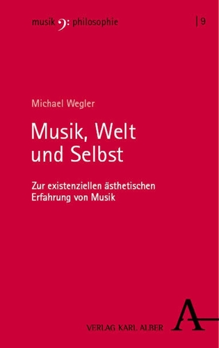 Musik, Welt und Selbst