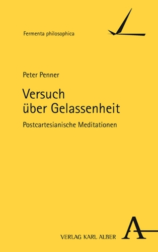 Versuch ueber Gelassenheit