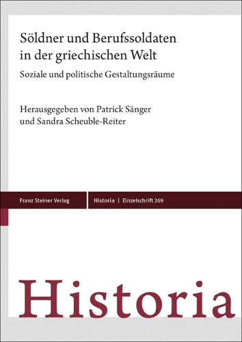 Söldner und Berufssoldaten in der griechischen Welt