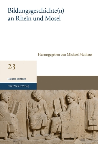 Bildungsgeschichte(n) an Rhein und Mosel.