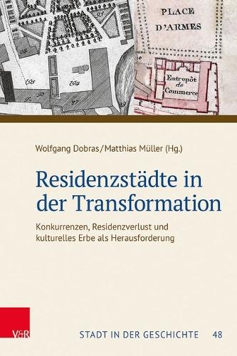 Residenzstaedte in der Transformation