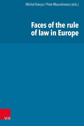 Faces of the Rule of Law in Europe.
