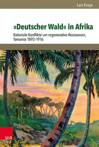 "Deutscher Wald" in Afrika