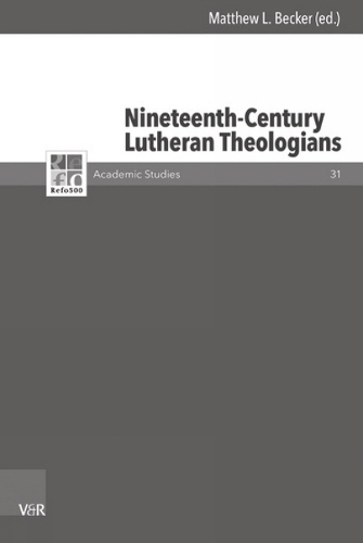 Nineteenth-Century Lutheran Theologians.
