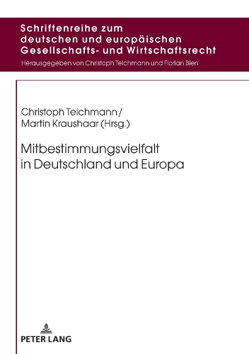 Mitbestimmungsvielfalt in Deutschland und Europa.