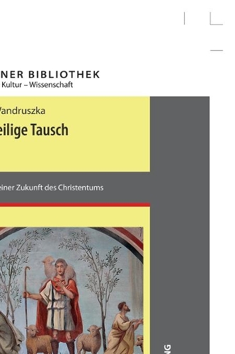 Der heilige Tausch