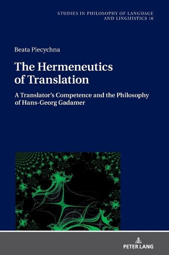 The Hermeneutics of Translation