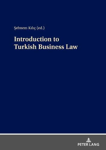 Introduction to Turkish Business Law.