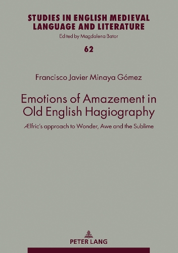 Emotions of Amazement in Old English Hagiography