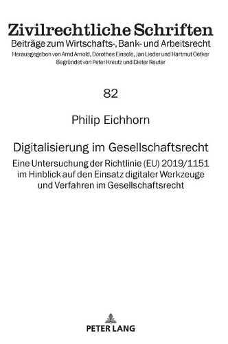 Digitalisierung im Gesellschaftsrecht