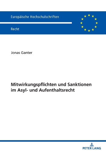 Mitwirkungspflichten und Sanktionen im Asyl- und Aufenthaltsrecht.