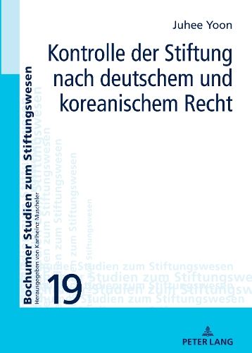 Kontrolle der Stiftung nach deutschem und koreanischem Recht.