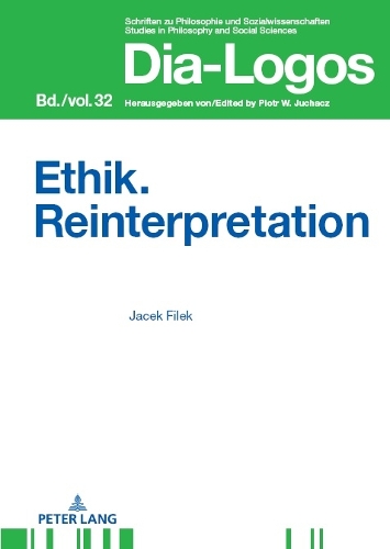 Ethik. Reinterpretation.