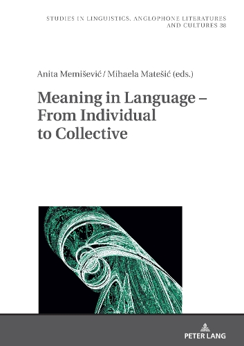 Meaning in Language - From Individual to Collective.