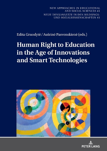 Human Right to Education in the Age of Innovations and Smart Technologies.