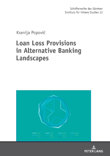 Loan Loss Provisions in Alternative Banking Landscapes.