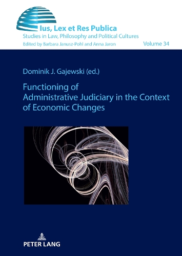 Functioning of Administrative Judiciary in the Context of Economic Changes.