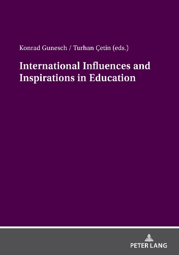 International Influences and Inspirations in Education.
