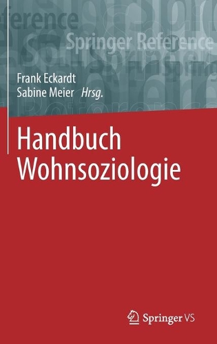 Handbuch Wohnsoziologie.
