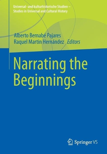 Narrating the Beginnings.