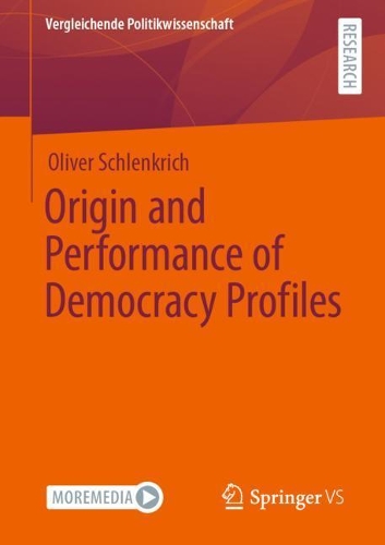 Origin and Performance of Democracy Profiles.