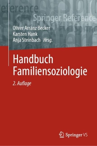Handbuch Familiensoziologie.