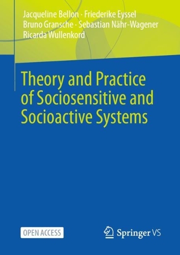 Theory and Practice of Sociosensitive and Socioactive Systems.