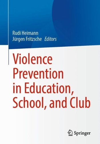 Violence Prevention in Education, School, and Club.