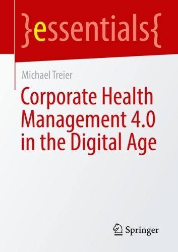 CorporateHealthManagement4.0inthedigitalage.