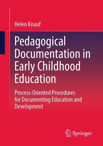 Pedagogical Documentation in Early Childhood Education