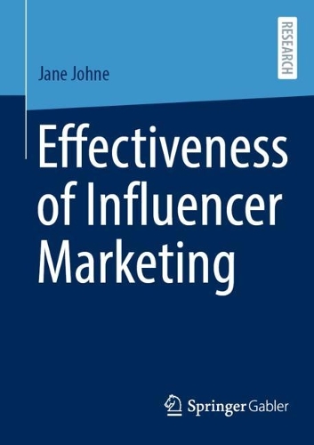 Effectiveness of Influencer Marketing.