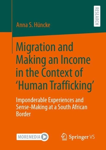 Migration and Making an Income in the Context of 'Human Trafficking'