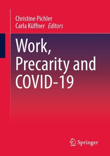 Work, Precarity and COVID-19.