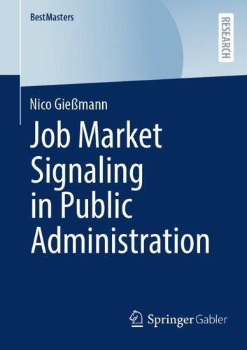 Job Market Signaling in Public Administration.