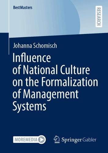 Influence of National Culture on the Formalization of Management Systems.