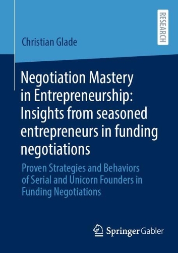 Negotiation Mastery in Entrepreneurship