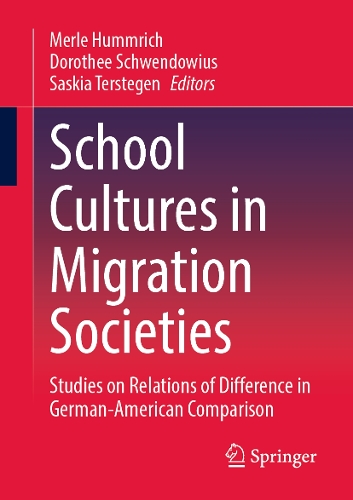 School Cultures in Migration Societies
