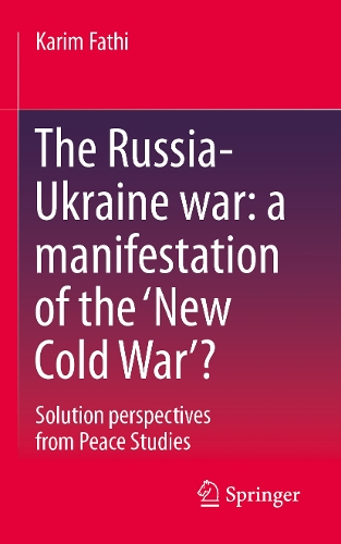 The Russia-Ukraine War