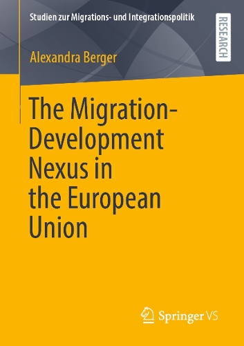 The Migration-Development Nexus in the European Union.