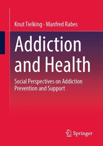 Addiction and Health