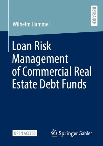 Loan Risk Management of Commercial Real Estate Debt Funds.