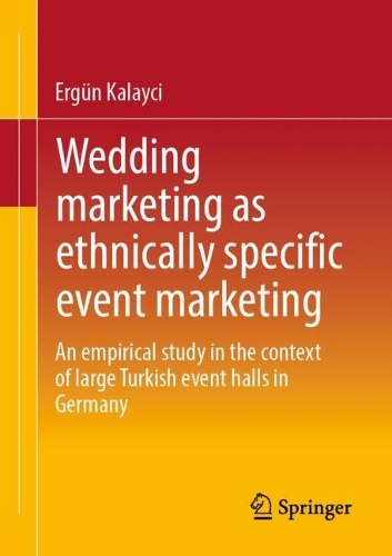 Wedding Marketing as Ethnically Specific Event Marketing