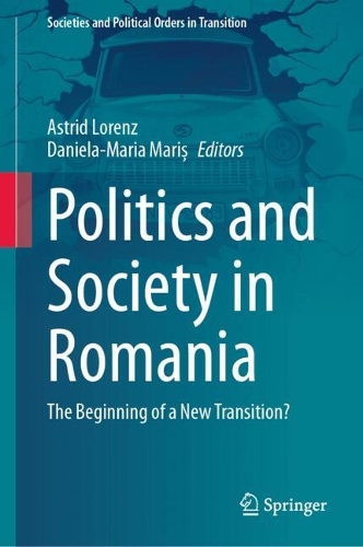 Politics and Society in Romania