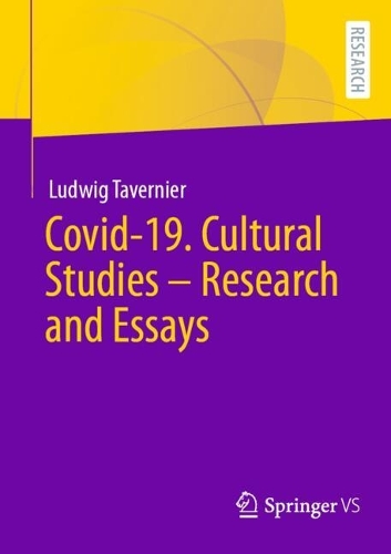 Covid-19. Cultural Studies - Research and Essays.