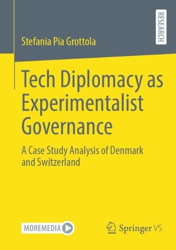 Tech Diplomacy as Experimentalist Governance
