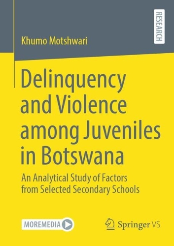 Delinquency and Violence among Juveniles in Botswana
