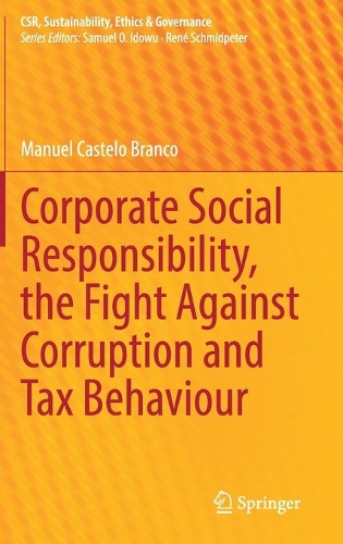 Corporate Social Responsibility, the Fight Against Corruption and Tax Behaviour.