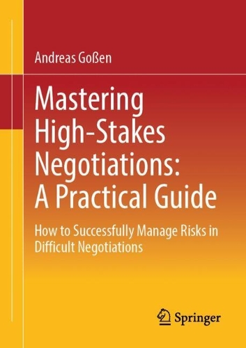 Mastering High-Stakes Negotiations